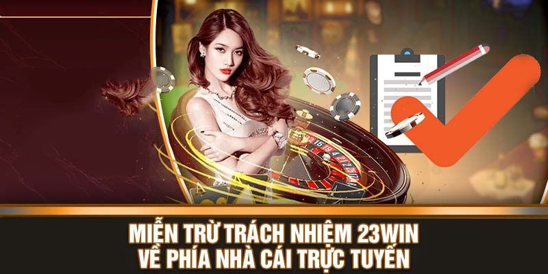 Nhà cái có quyền miễn trách nhiệm trong 1 số trường hợp